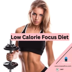 Диета со Фокус на Ниски Калории