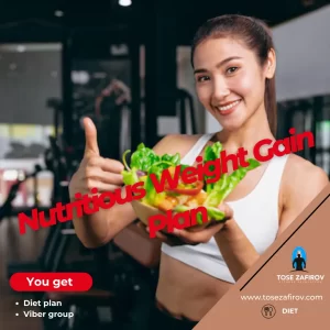 A Nutritious Weight Gain Plan